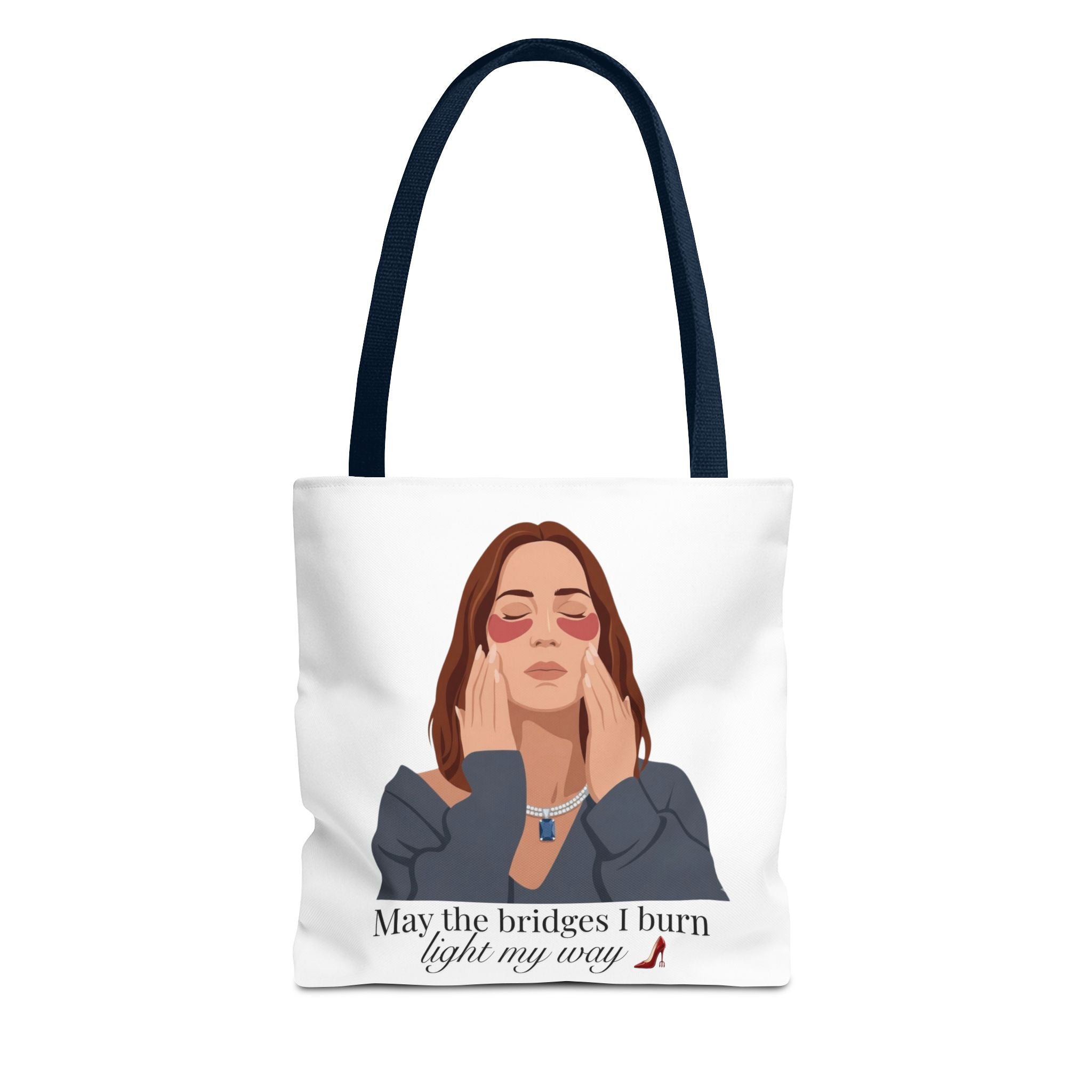 "May the Bridges I Burn Light My Way" Tote - White | Devil Wears Prada Inspired