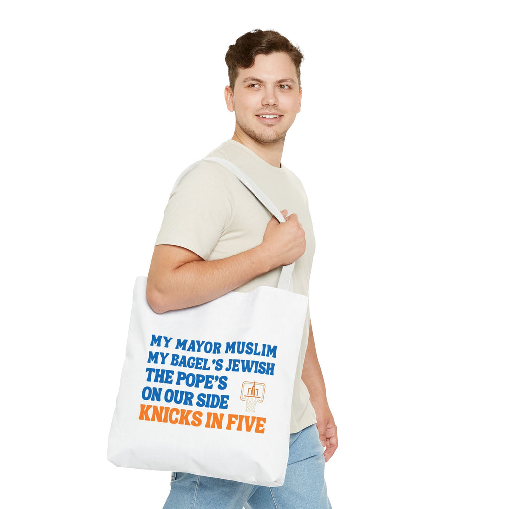 My Mayor Is Muslim My Bagel's Jewish The Pope Is On Our Side Knicks In Five Totebag | Knicks NBA Champions 2026 | New York City Parade