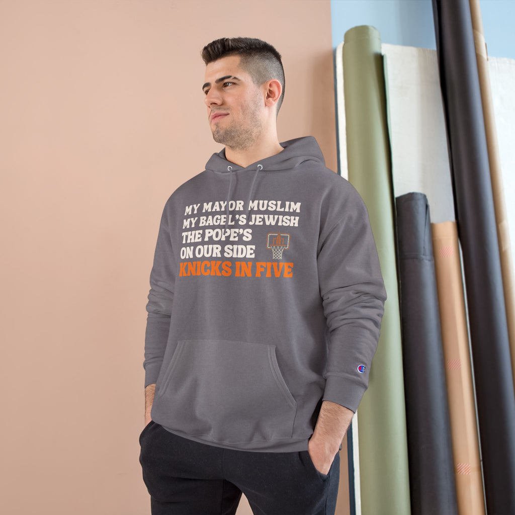 My Mayor Muslim Knicks In Five Champion Hoodie  | My Bagel's Jewish The Pope's On Our Side NY Knicks 2026 Funny Fan Pullover