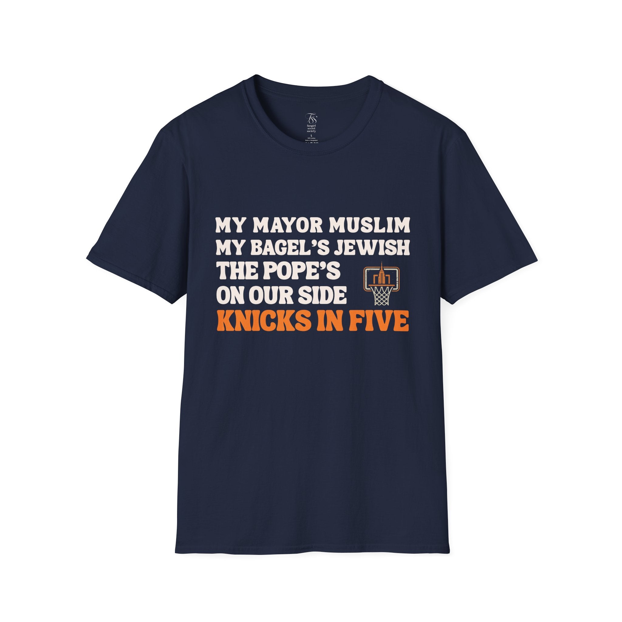 My Mayor Muslim  Knicks In Five T-Shirt | My Bagel's Jewish The Pope's On Our Side Knicks In Five T-Shirt | Knicks 2026 ChampionshipFan Tee