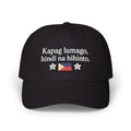 Alex Eala Inspired Hat | Kapag Lumago Hindi Na Hihinto Baseball Cap