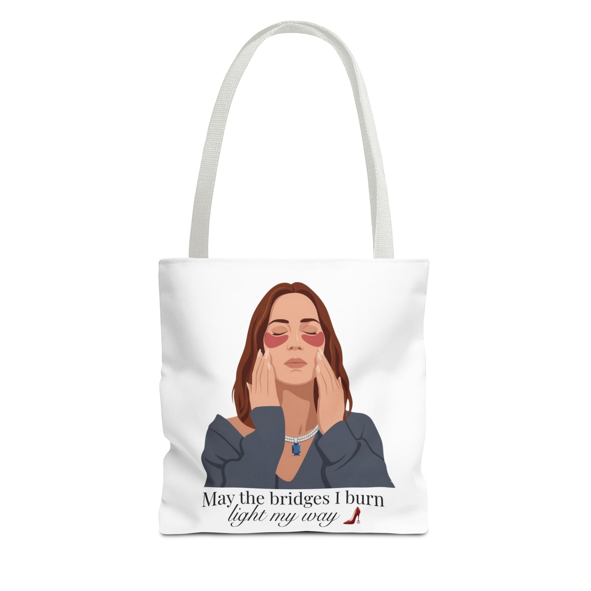 "May the Bridges I Burn Light My Way" Tote - White | Devil Wears Prada Inspired
