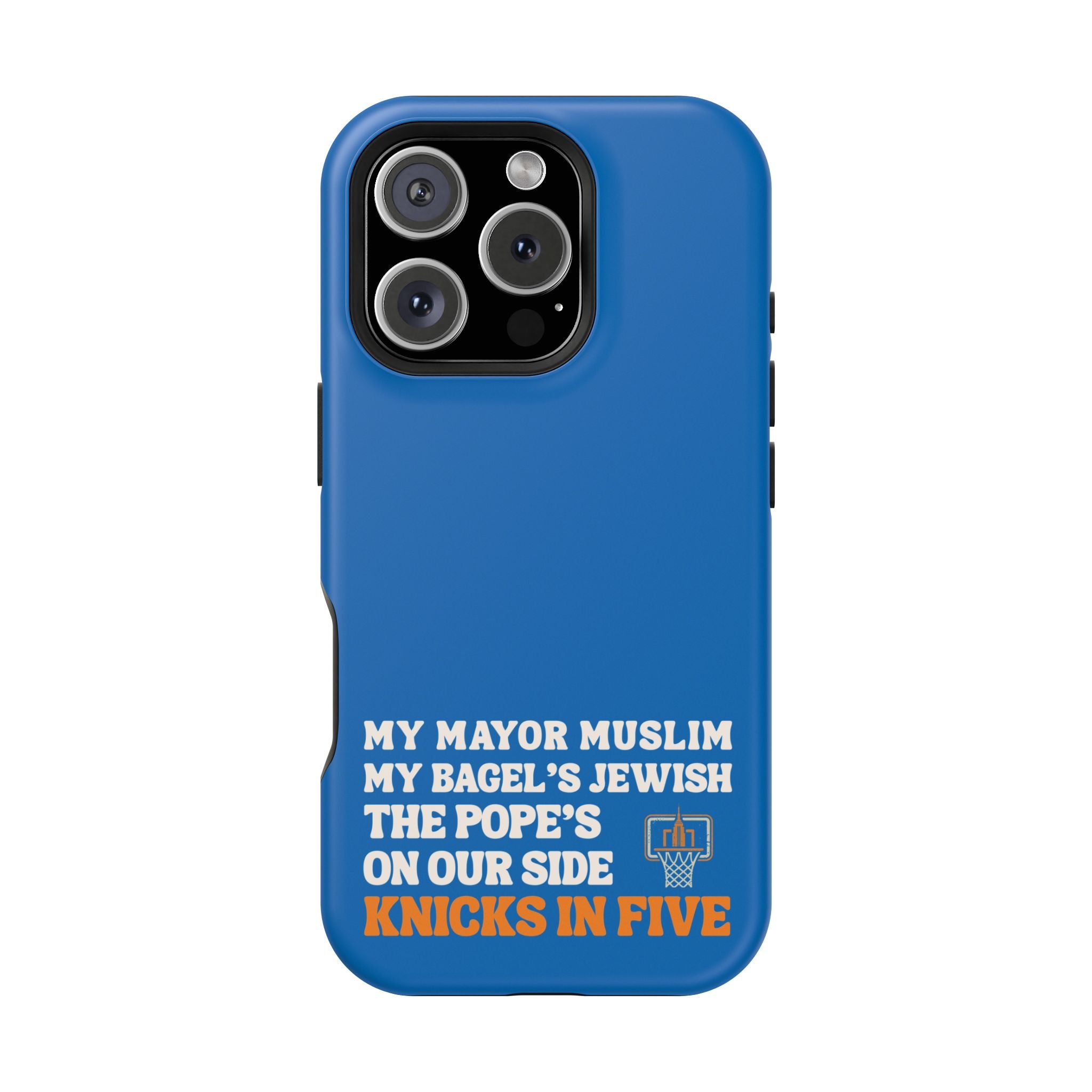 My Mayor Muslim MagSafe iPhone Case | My Bagel's Jewish The Pope's On Our Side Knicks In Five 2026 Phone Case