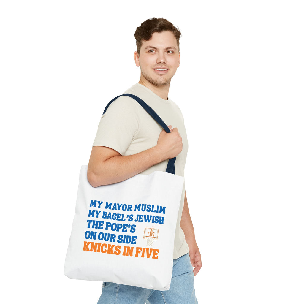 My Mayor Is Muslim My Bagel's Jewish The Pope Is On Our Side Knicks In Five Totebag | Knicks NBA Champions 2026 | New York City Parade