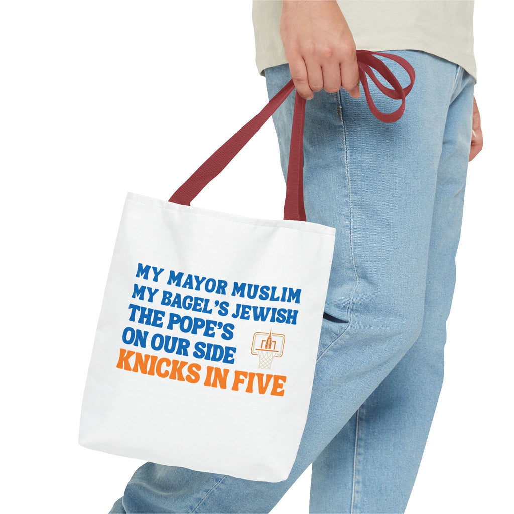 My Mayor Is Muslim My Bagel's Jewish The Pope Is On Our Side Knicks In Five Totebag | Knicks NBA Champions 2026 | New York City Parade