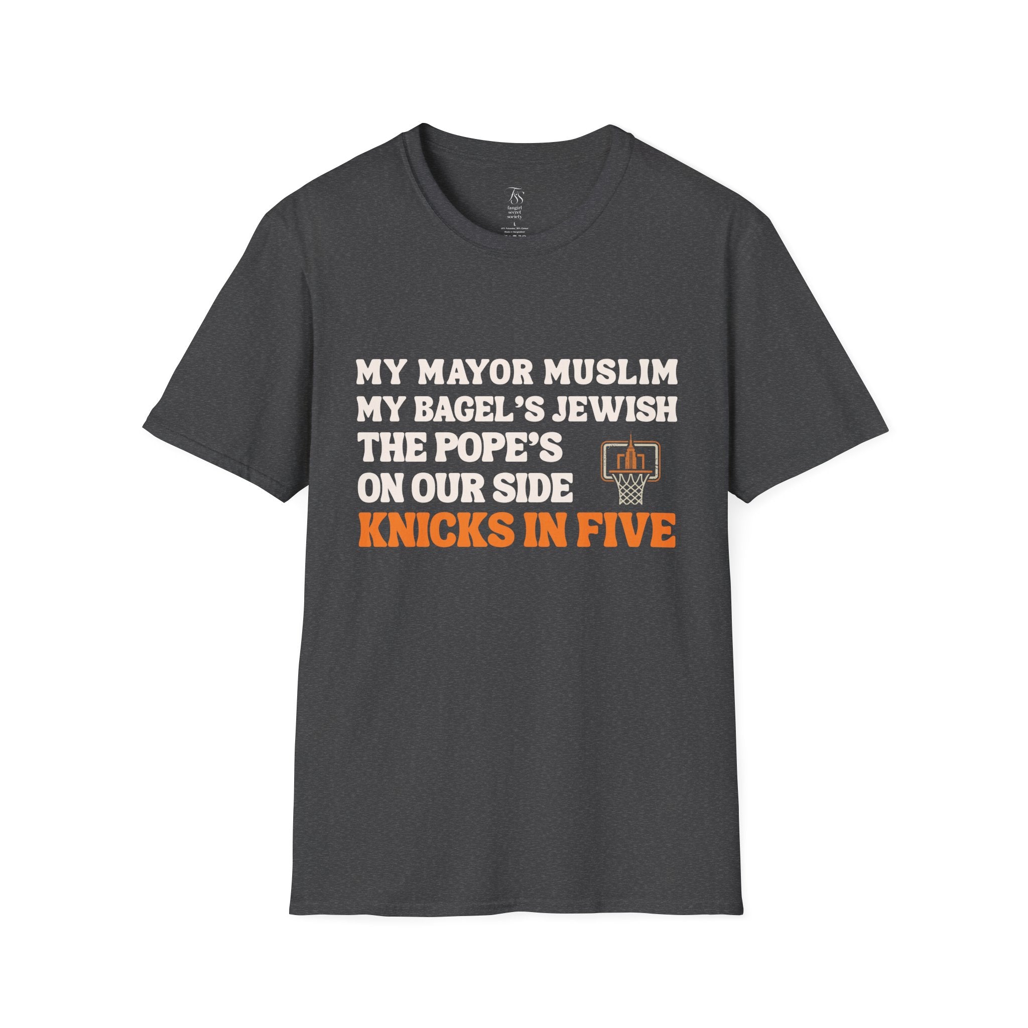 My Mayor Muslim  Knicks In Five T-Shirt | My Bagel's Jewish The Pope's On Our Side Knicks In Five T-Shirt | Knicks 2026 ChampionshipFan Tee