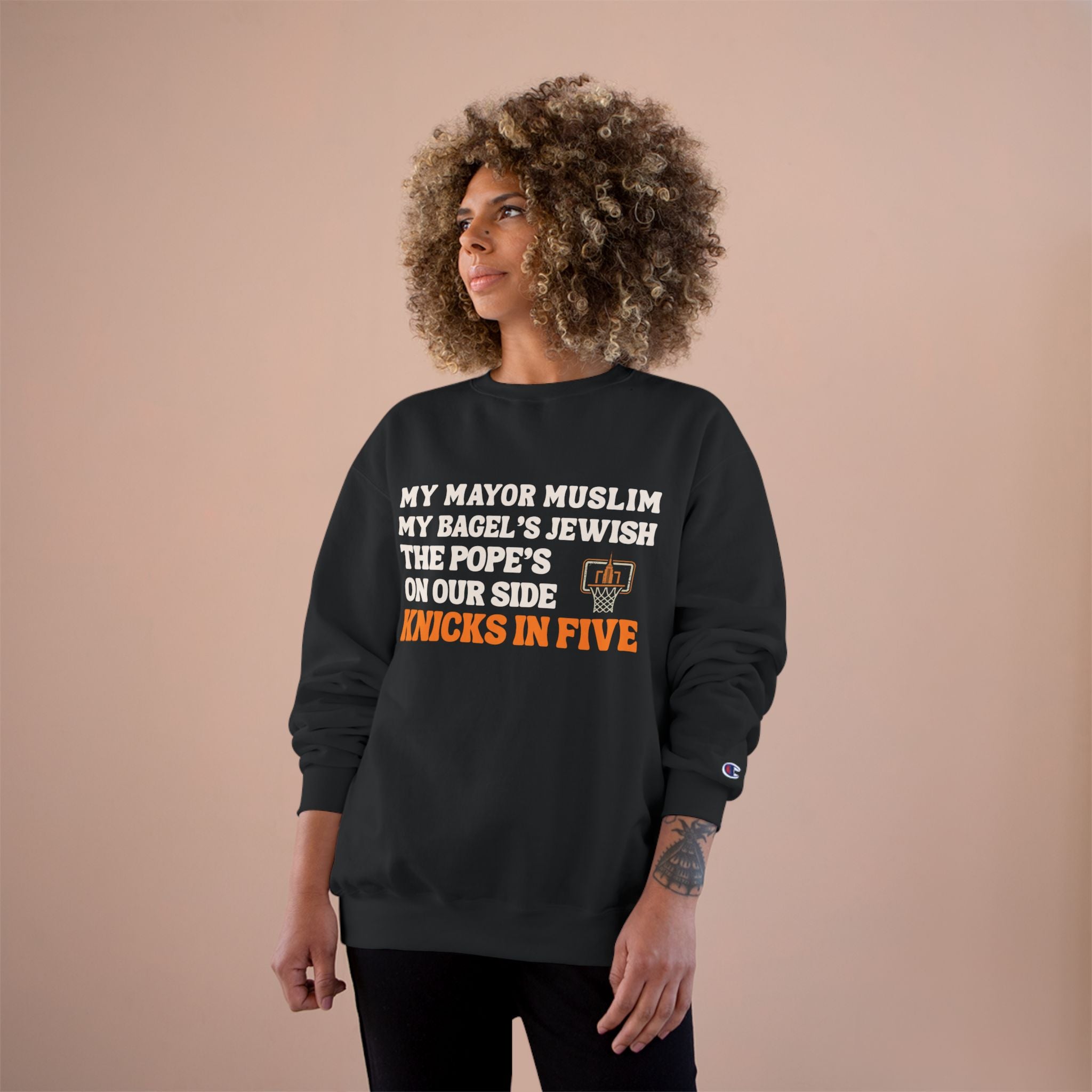 My Mayor Is Muslim My Bagel's Jewish The Pope Is On Our Side Knicks In Five Sweatshirt | Knicks NBA Champions 2026 | New York City Parade