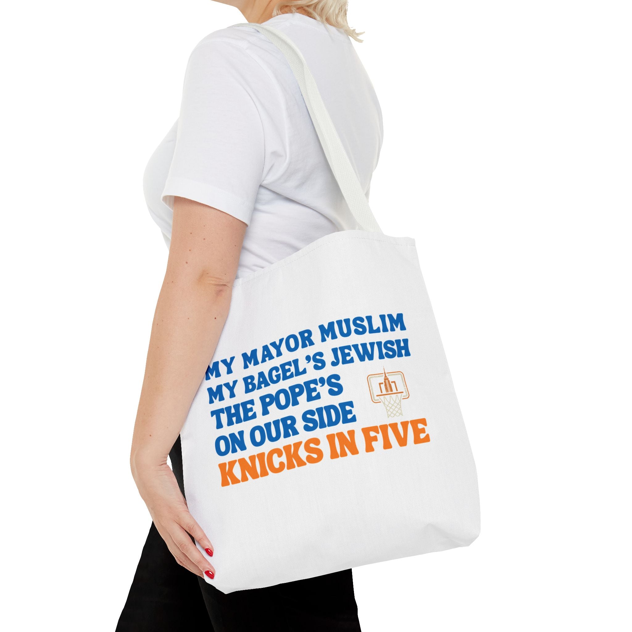 My Mayor Is Muslim My Bagel's Jewish The Pope Is On Our Side Knicks In Five Totebag | Knicks NBA Champions 2026 | New York City Parade