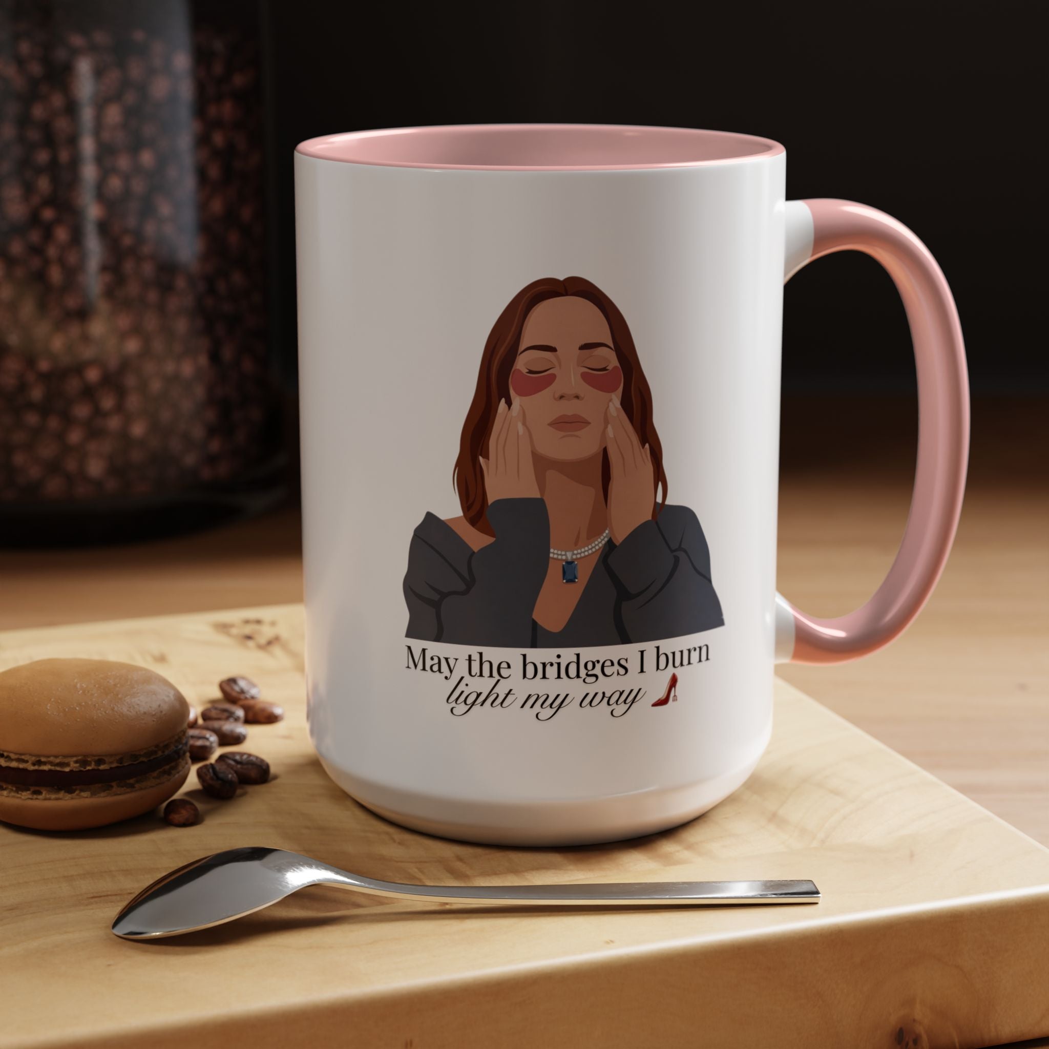 "May the Bridges I Burn Light My Way" Mug | 11oz & 15oz | Devil Wears Prada Inspired