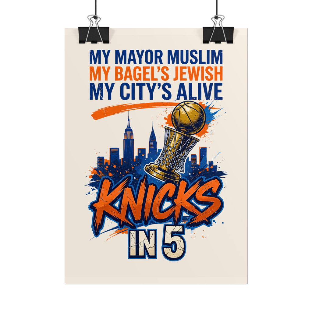 Knicks In 5 Champions Poster | My Mayor Muslim My Bagel's Jewish