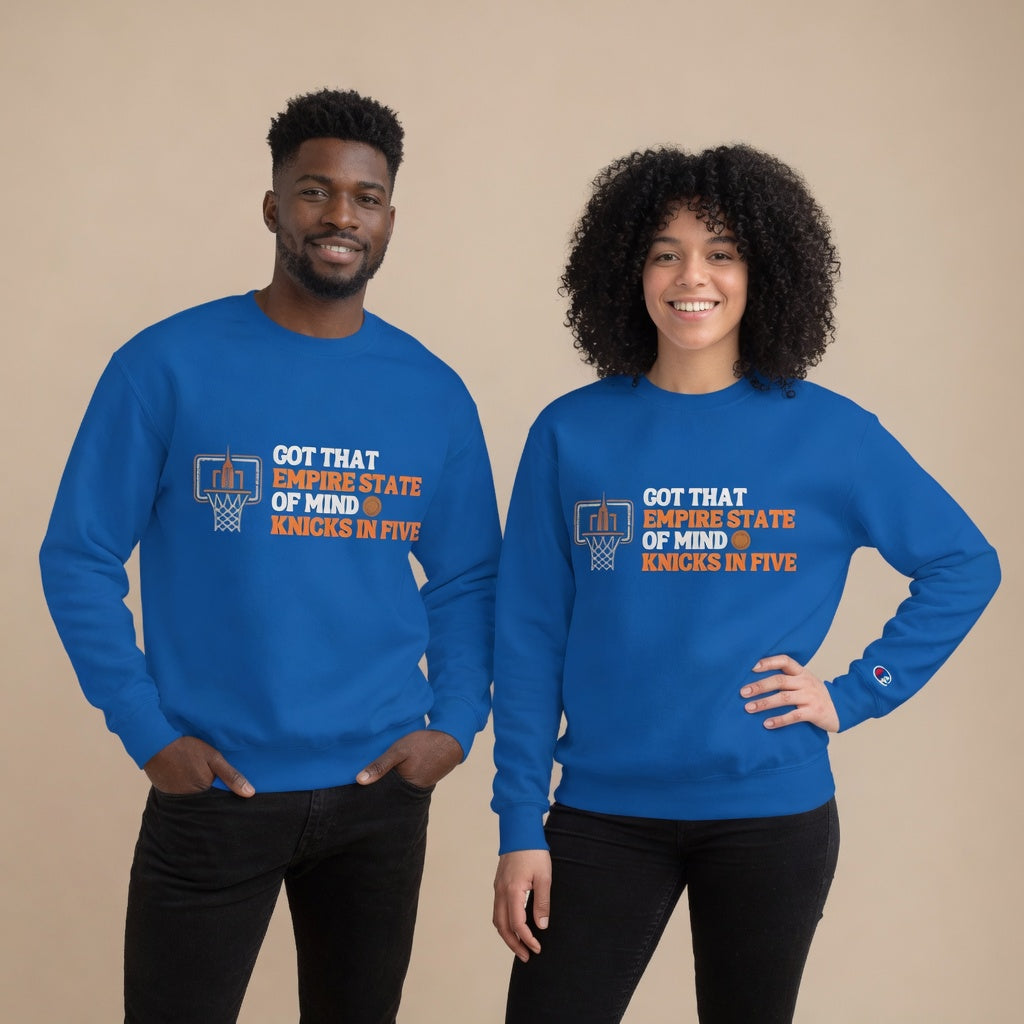 Got That Empire State of Mind Knicks In Five Champion Sweatshirt | NY Knicks 2026 Championship Crewneck Basketball Gift