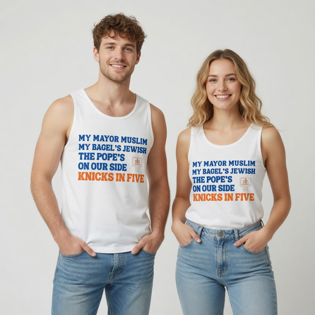 My Mayor Muslim My Bagel's Jewish The Pope's On Our Side Knicks In Five Tank Top | NY Knicks 2026 Championship Funny Tank | NYC Parade