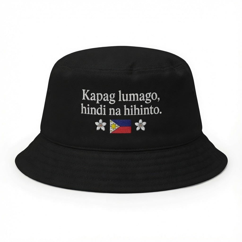Alex Eala Inspired | Kapag Lumago Hindi Na Hihinto Bucket Hat
