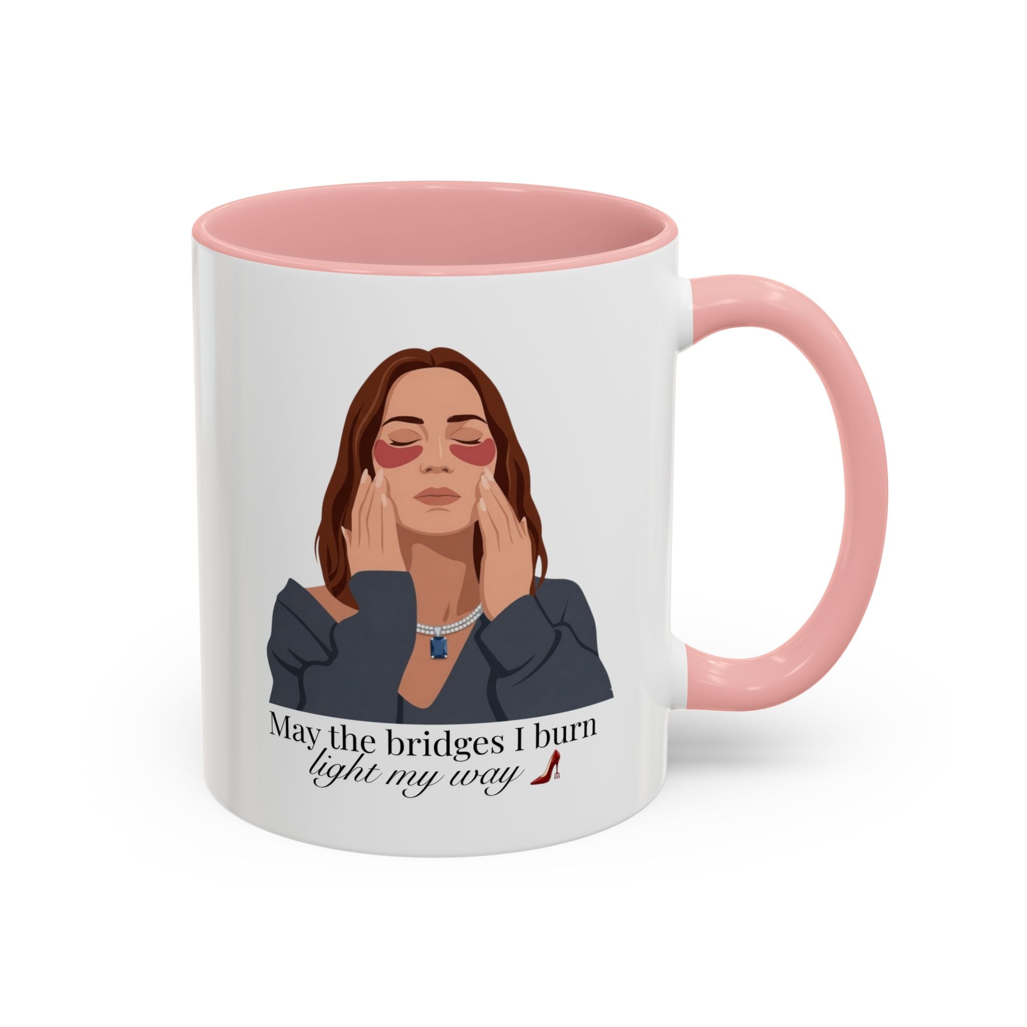"May the Bridges I Burn Light My Way" Mug | 11oz & 15oz | Devil Wears Prada Inspired