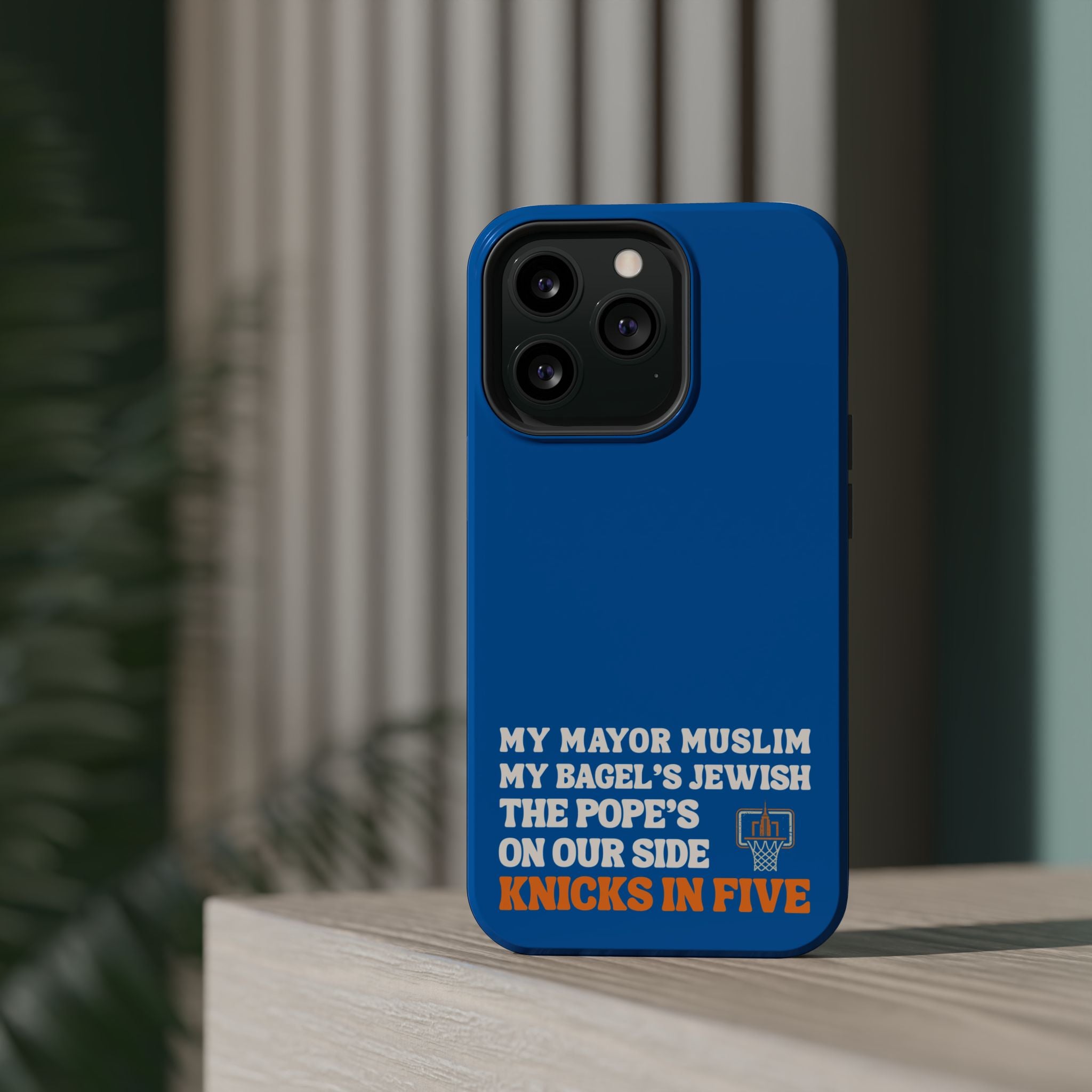 My Mayor Muslim MagSafe iPhone Case | My Bagel's Jewish The Pope's On Our Side Knicks In Five 2026 Phone Case