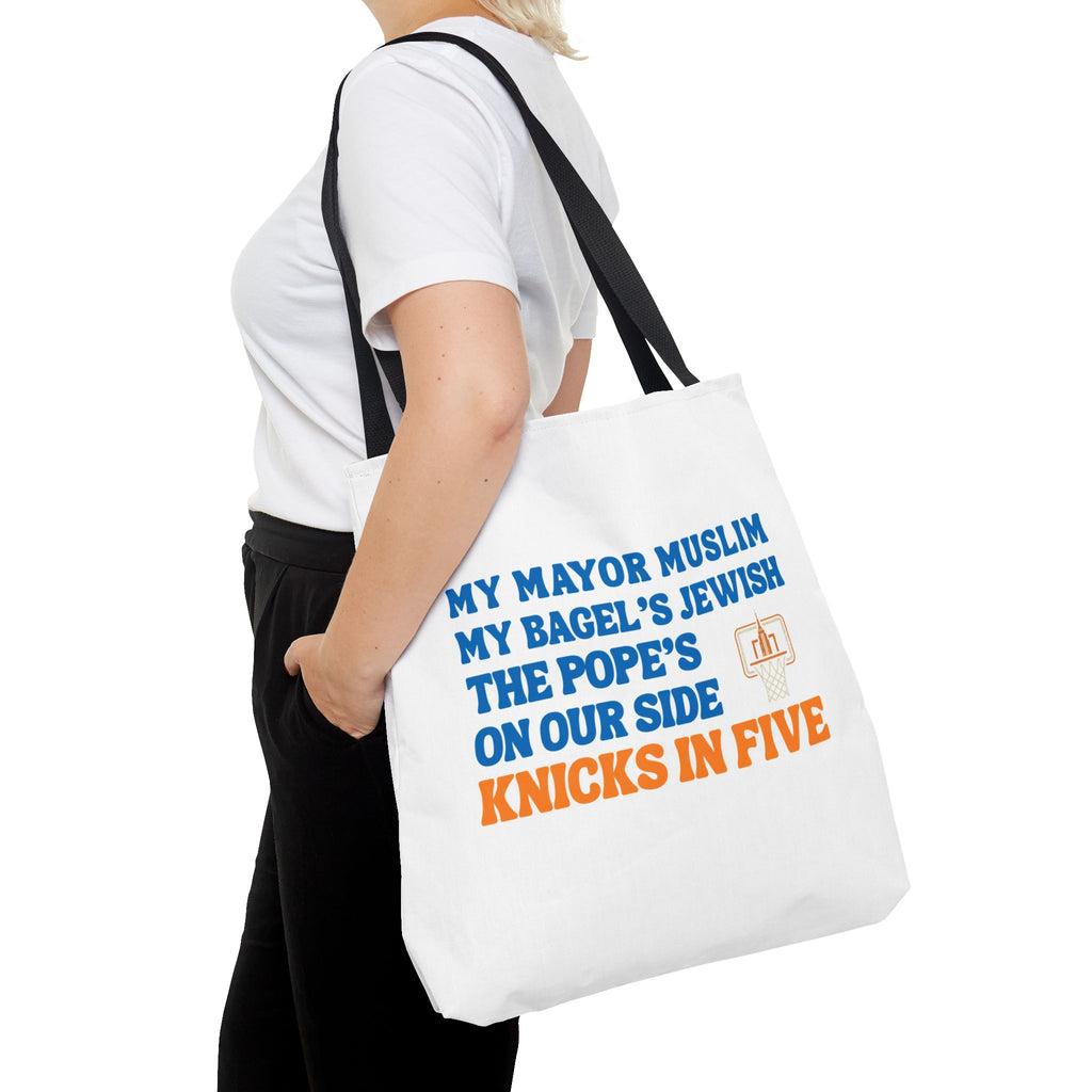 My Mayor Is Muslim My Bagel's Jewish The Pope Is On Our Side Knicks In Five Totebag | Knicks NBA Champions 2026 | New York City Parade