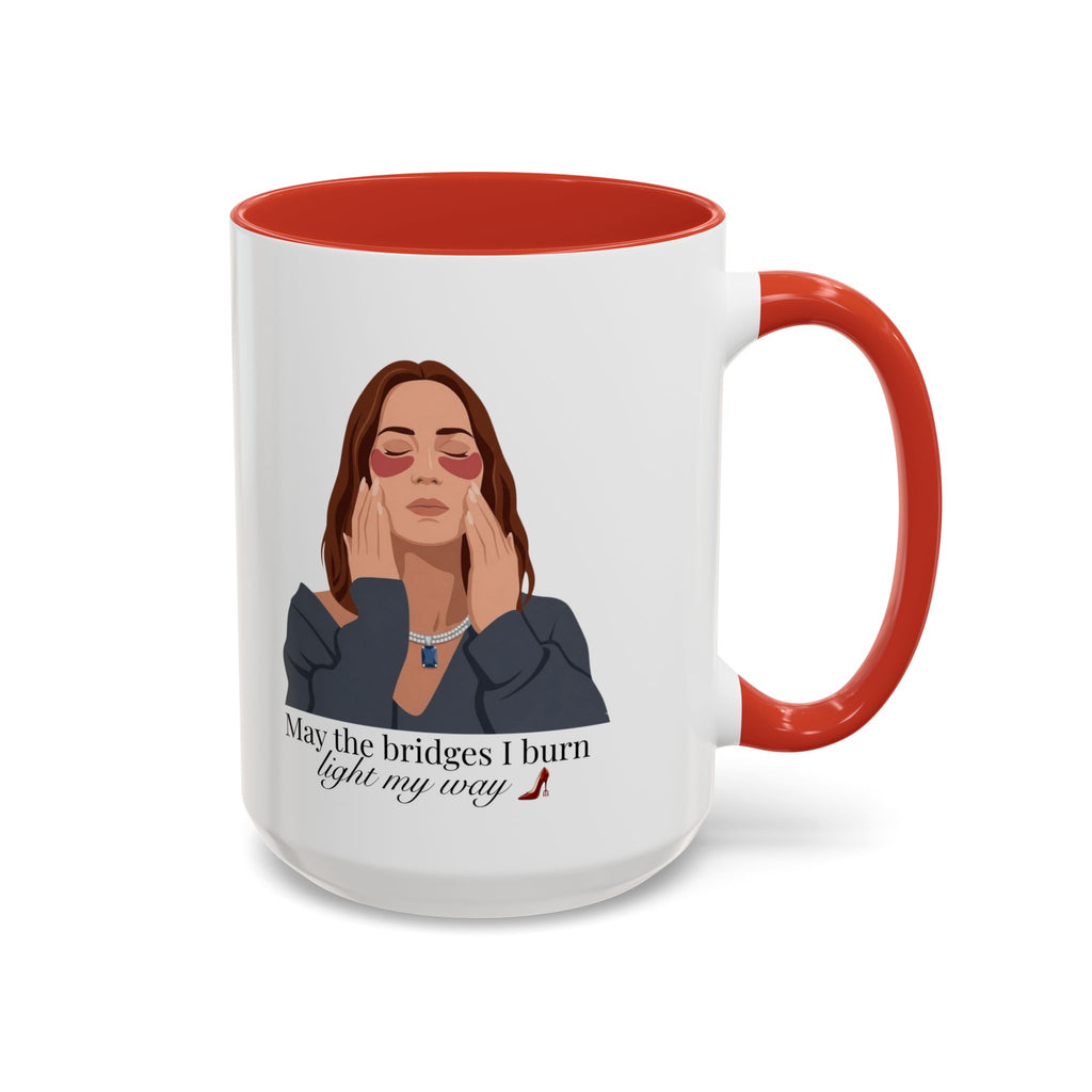 "May the Bridges I Burn Light My Way" Mug | Devil Wears Prada Inspired