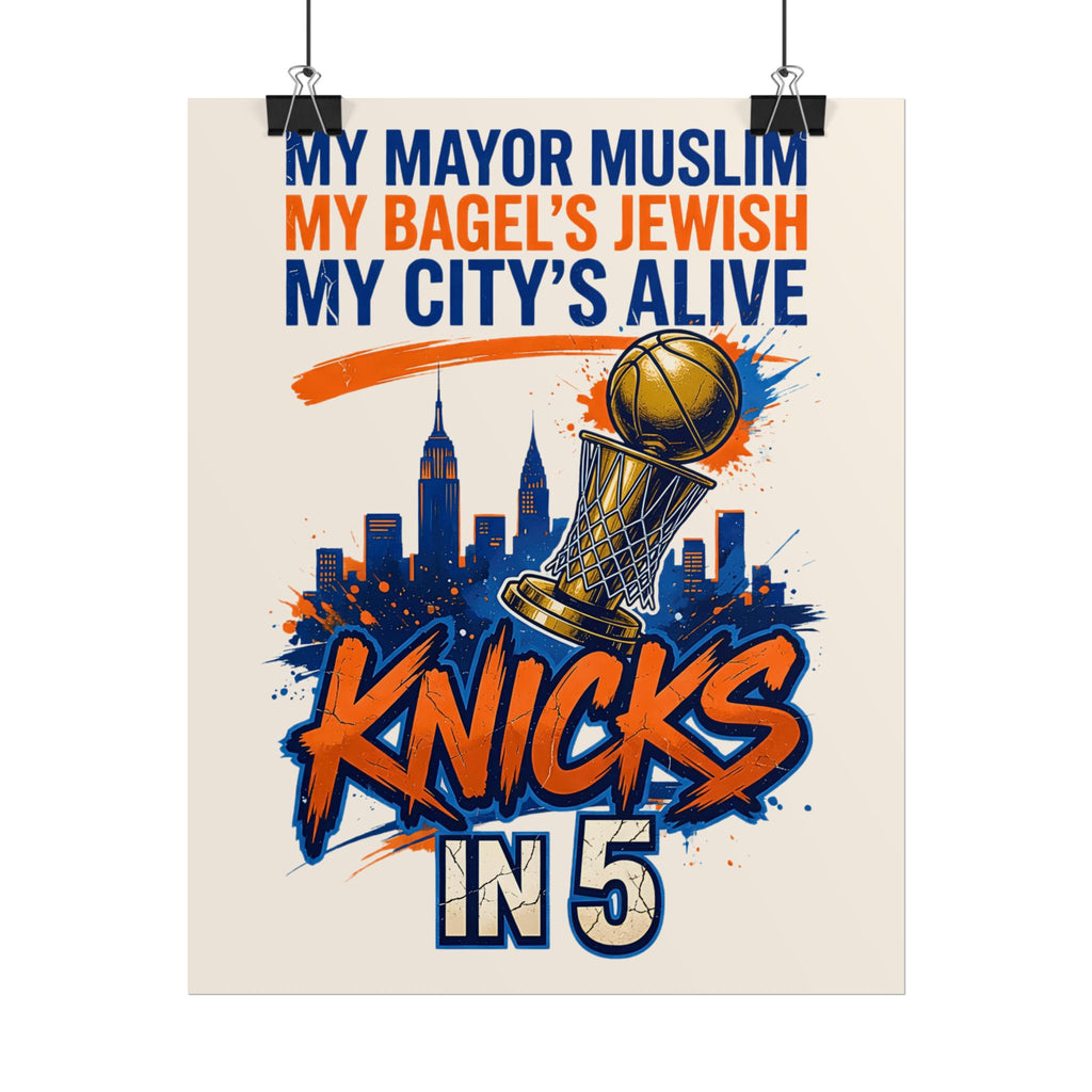 Knicks In 5 Champions Poster | My Mayor Muslim My Bagel's Jewish