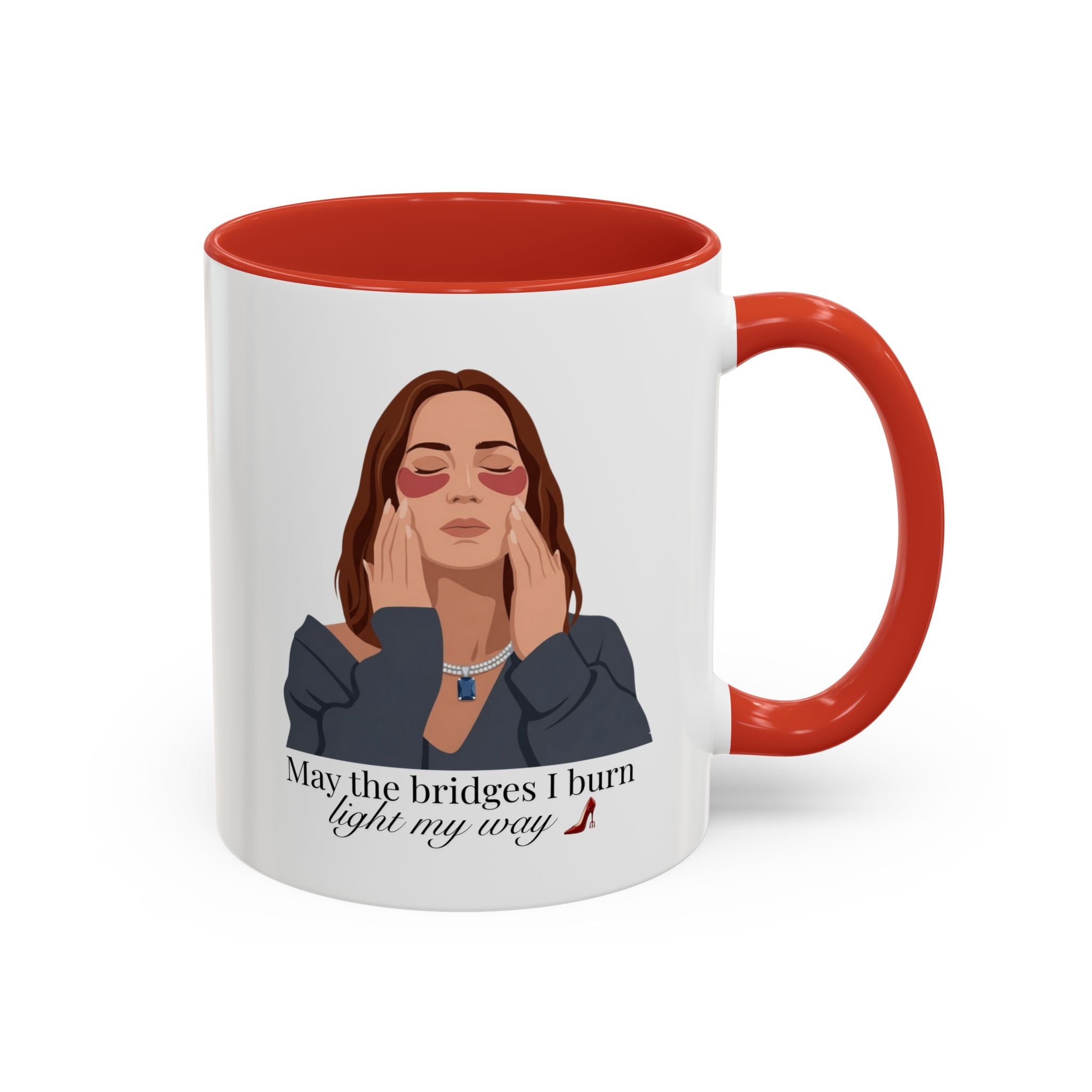 "May the Bridges I Burn Light My Way" Mug | 11oz & 15oz | Devil Wears Prada Inspired