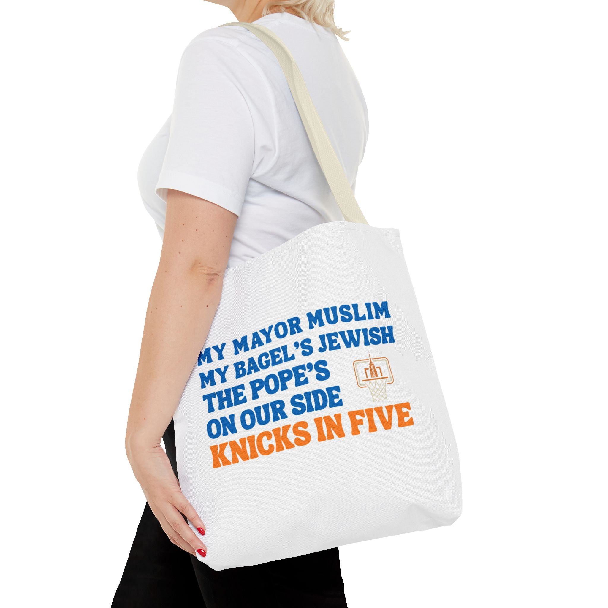 My Mayor Is Muslim My Bagel's Jewish The Pope Is On Our Side Knicks In Five Totebag | Knicks NBA Champions 2026 | New York City Parade