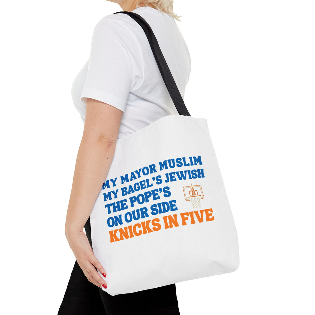My Mayor Is Muslim My Bagel's Jewish The Pope Is On Our Side Knicks In Five Totebag | Knicks NBA Champions 2026 | New York City Parade