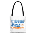 My Mayor Is Muslim My Bagel's Jewish The Pope Is On Our Side Knicks In Five Totebag | Knicks NBA Champions 2026 | New York City Parade