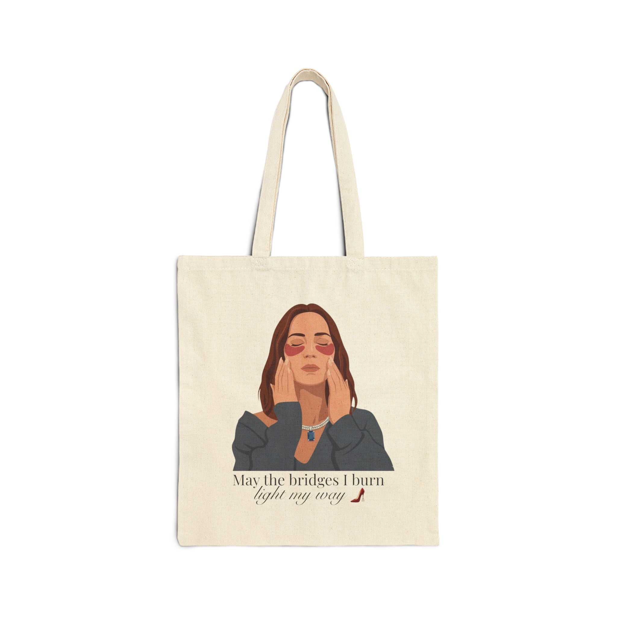 "May the Bridges I Burn Light My Way" Canvas Tote Bag | Devil Wears Prada Inspired