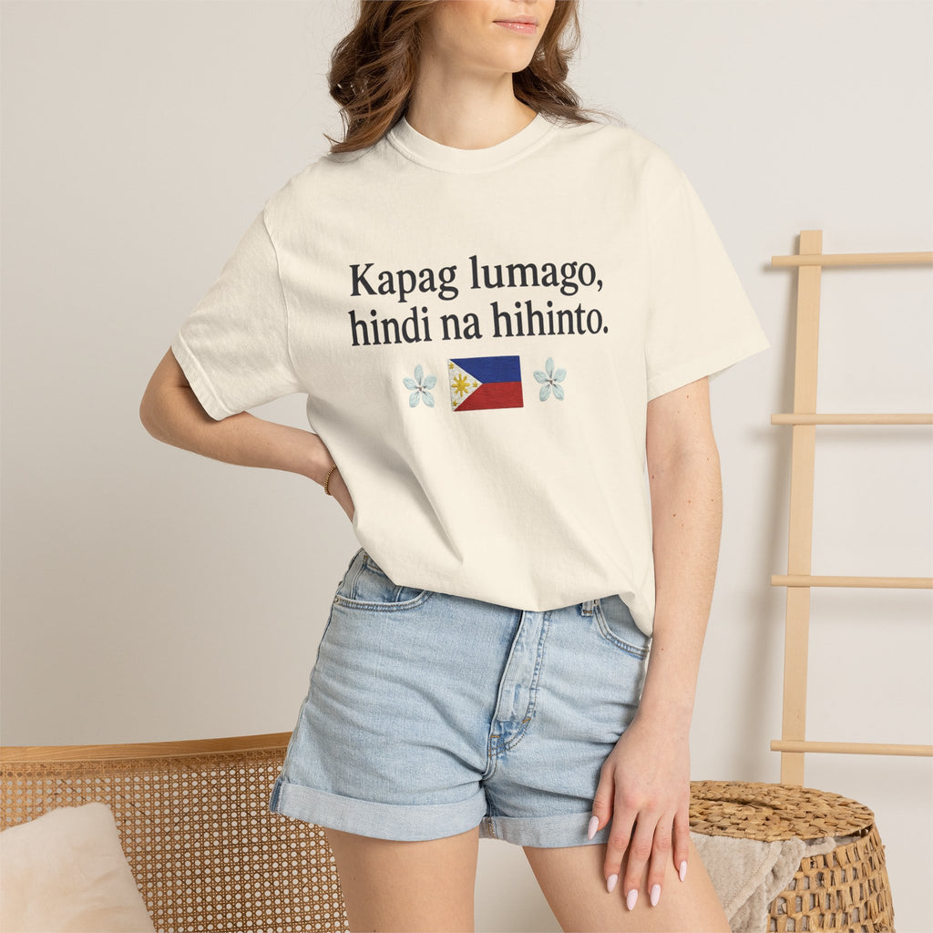 Alex Eala Inspired | Kapag Lumago Hindi Na Hihinto Shirt